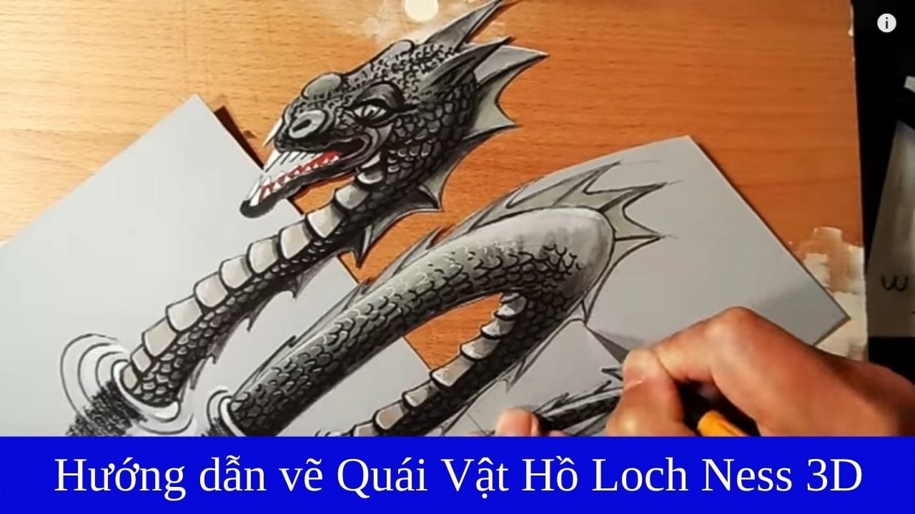 Hướng dẫn vẽ tranh 3d quái vật hồ Loch Ness (nguồn internet)