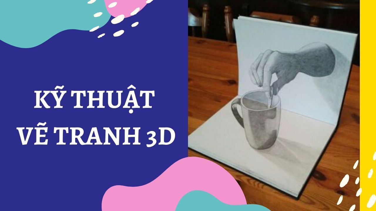 Kỹ thuật vẽ 3D