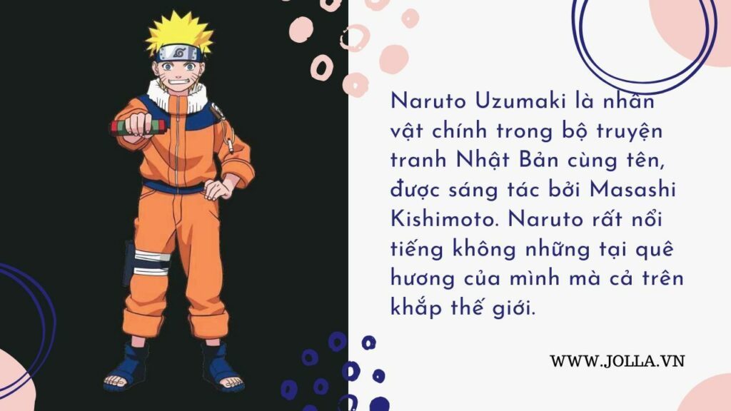 Naruto là một nhân vật truyện tranh nổi tiếng khắp thế giới