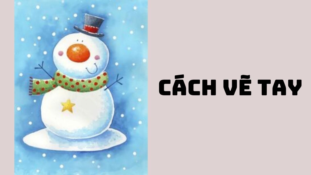 Cách vẽ tay