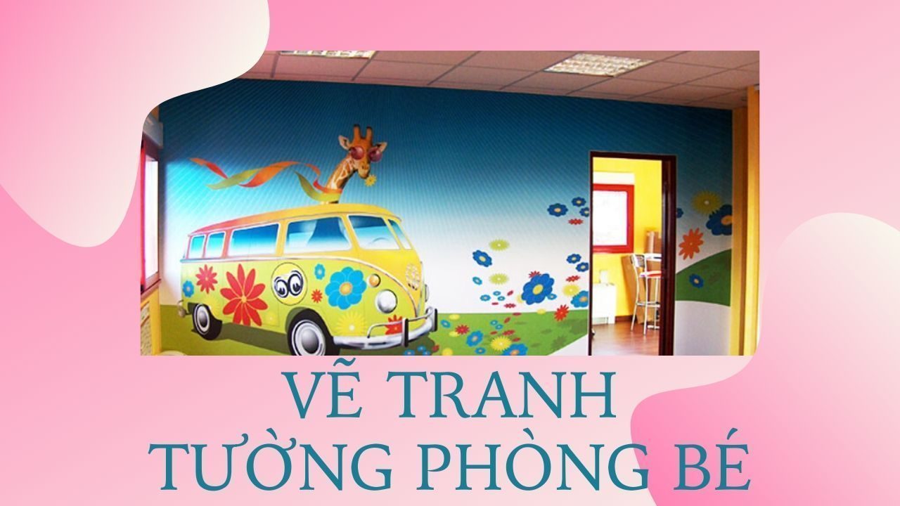 Vẽ tranh tường phòng bé