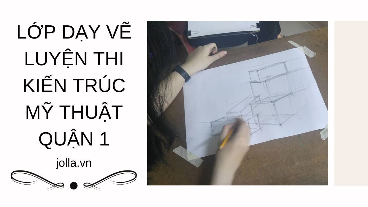 Lớp luyện thi vẽ kiến trúc mỹ thuật