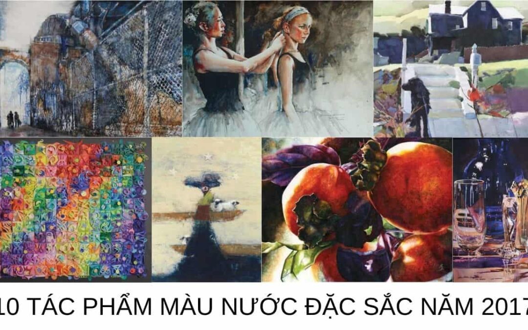 10 tác phẩm màu nước đặc sắc năm 2017