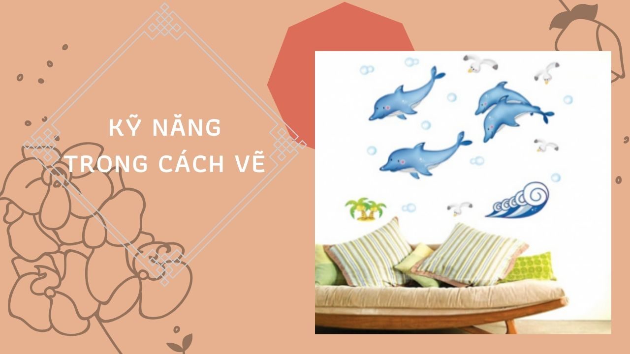 Kỹ năng trong cách vẽ