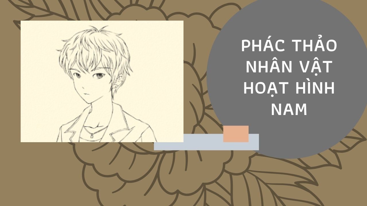 Phác thảo nhân vật hoạt hình nam